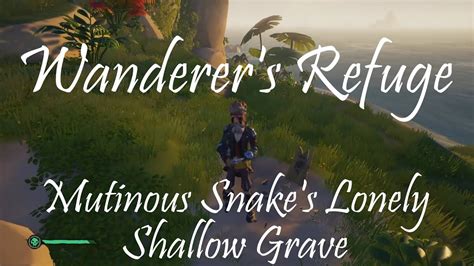 wanderers refuge mutinous snake shallow grave