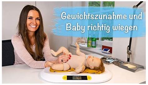 Wie viel sollte mein Baby zunehmen und wie wiege ich mein baby richtig ? - YouTube