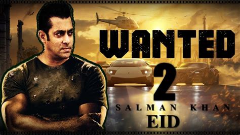 wanted 2 salman khan