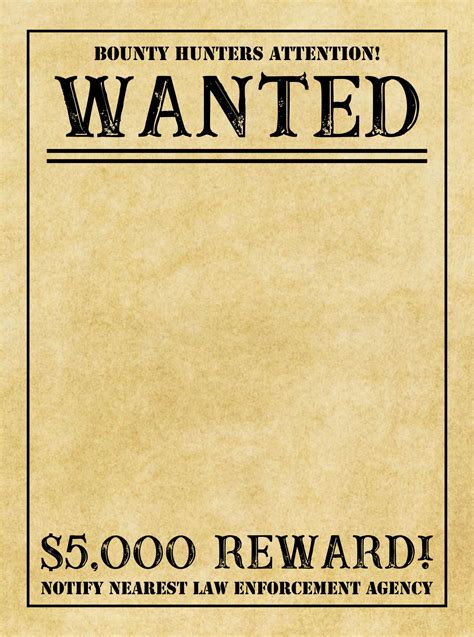 Wanted Poster Printable Template: Create A Professional-Looking Poster In No Time