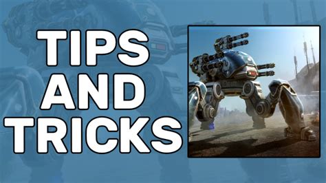 War Robots Tips And Tricks 2023