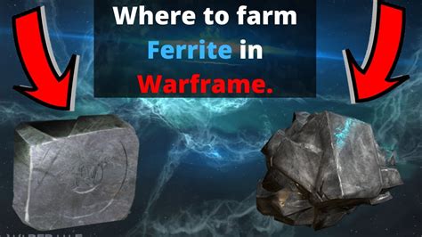 Warframe Ferrite Farm Reddit