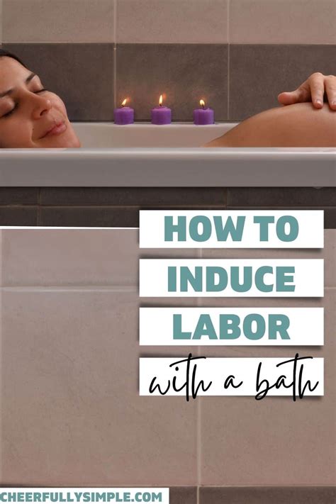 Warm Bath While Pregnant Induce Labor