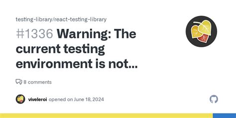 Warning The Current Testing Environment Is Not Configured To Support Act(...) Jest