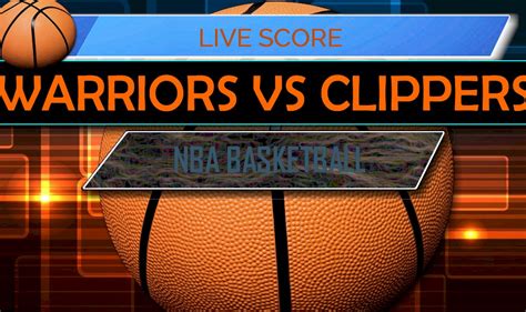 warriors clippers score tonight