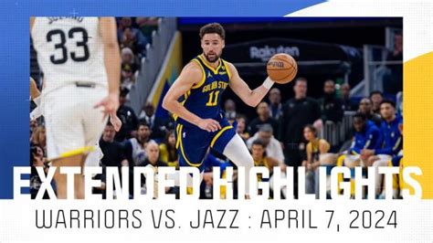 warriors vs jazz highlights 2024