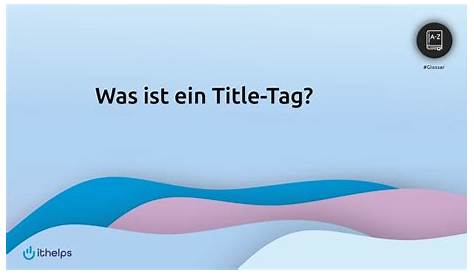 Title Tag | What Is A Title Tag? | Importance of Page Title Tag | Title