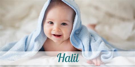 was bedeutet der name halil