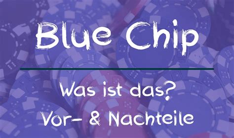 was sind blue chips aktien