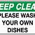 wash your own dishes sign