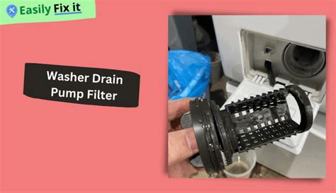 Washing Machine Drain Pump Filter Leaking