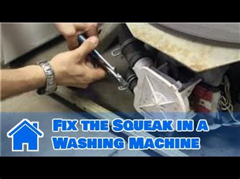 Washing Machine Squeaks
