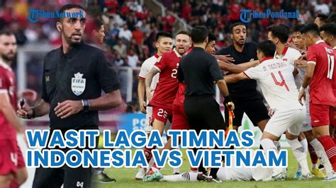 wasit indonesia vs vietnam
