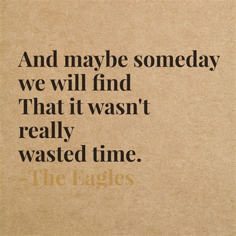 wasted time eagles lyrics meaning