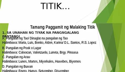 Wastong Gamit ng Malaking TITIK by Earl Aquilam on Prezi