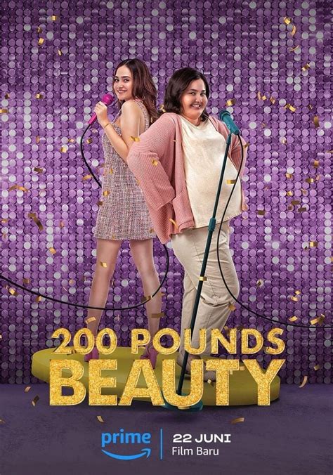 watch 200 pounds beauty indonesian full movie