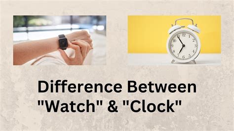 Watch Difference Between Clock