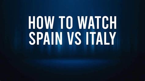 watch england vs italy live
