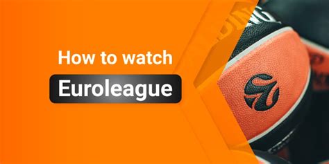 watch euroleague free