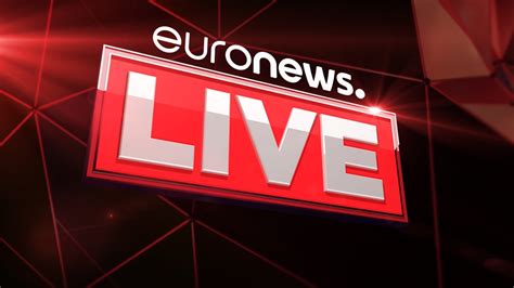 watch euronews live