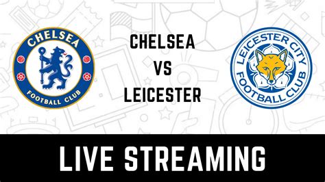 watch leicester city live streaming