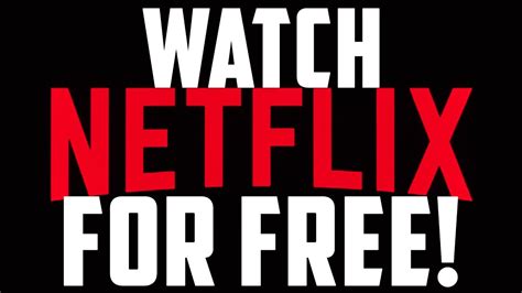 watch netflix without subscription