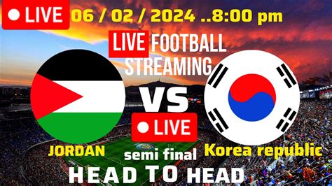 watch south korea vs jordan live