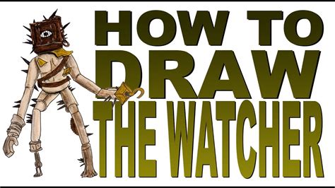 Watcher Drawing