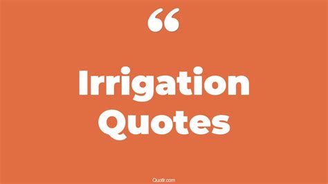 Water Irrigation Quotes