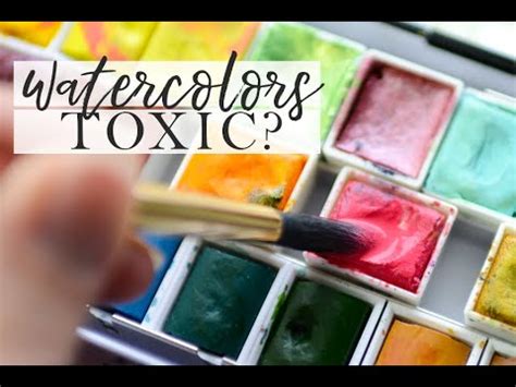 Watercolor Paint Toxic