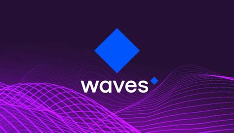 Waves: A Revolutionary Altcoin Primed for Success