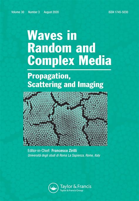 List Of Waves In Random And Complex Media Popular