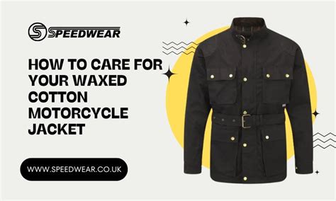 Waxed Jacket Care