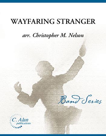 Wayfaring Stranger by Christopher M. Nelson YouTube