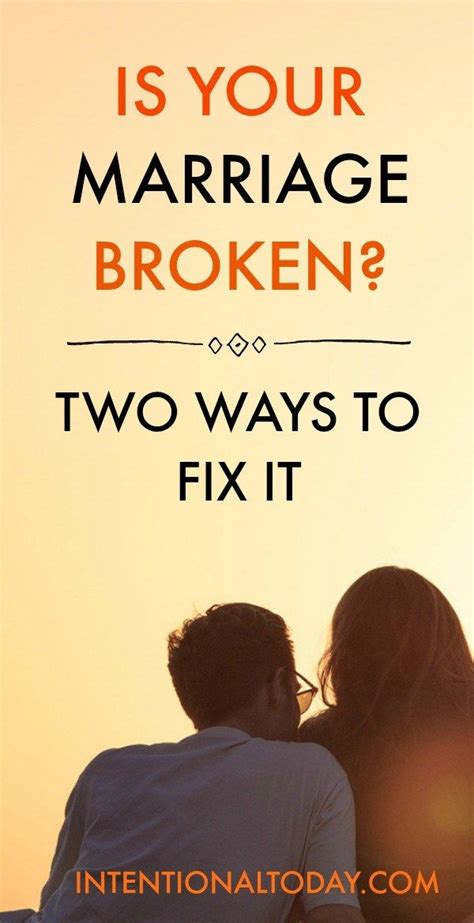 ways to fix a broken marriage