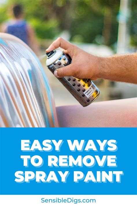Ways To Remove Spray Paint