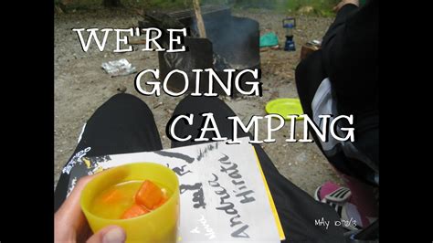 We Re Going Camping