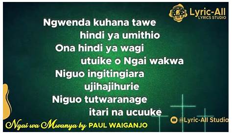 AUDIO Paul Waiganjo - Ngai Wa Mwanya MP3 DOWNLOAD — citiMuzik