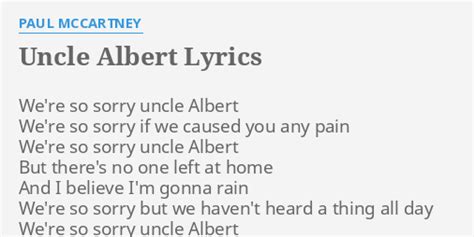 we're so sorry uncle albert song