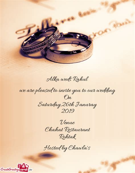 we are pleased to invite you to our wedding
