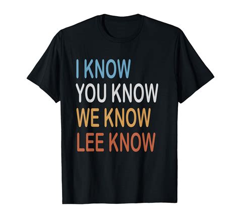 we know shirt
