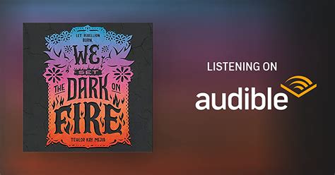 we set the dark on fire audiobook