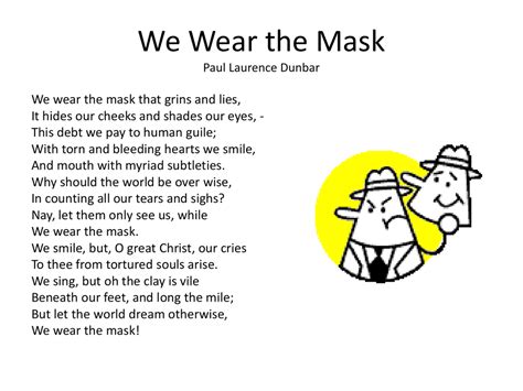 we wear the mask by paul laurence dunbar tone