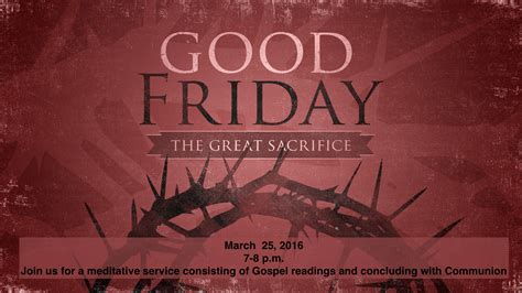 we will attend church on good friday