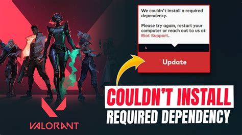 5 Ways to Fix the “We Couldn’t Install a Required Dependency” Valorant Error KeenGamer