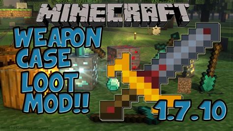 Weapon Case Loot Mod 1.7.10