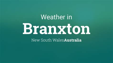 Weather Branxton New South Wales