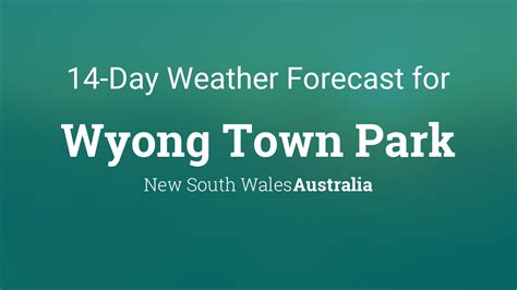 Weather Forecast For Wyong Tomorrow