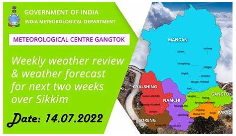 14.07.2022 (Weekly_Weather_Report & Next 2 weeks Forecast) Gangtok