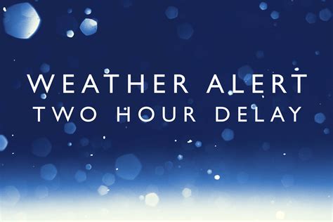 weather baltimore 2 hour delay